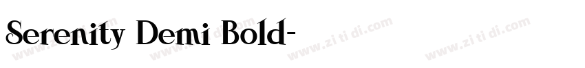 Serenity Demi Bold字体转换 Serenity Demi Bold字体转换